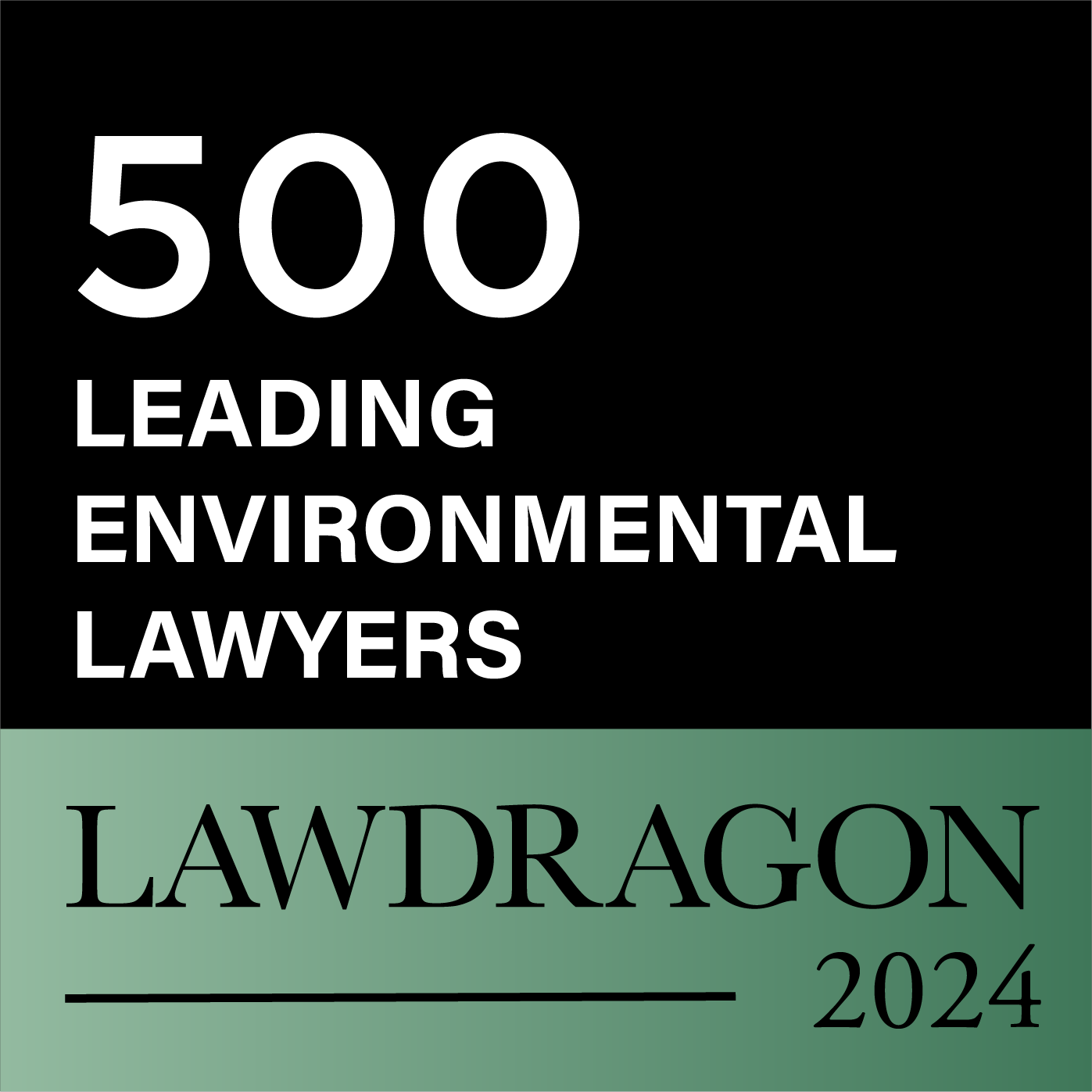 LD-green-500-2024 Seven Baron & Budd Shareholders Recognized Among the Lawdragon Green 500: 2024 Leaders in Environmental Law